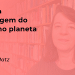Resenha: a passagem do tempo no planeta Gaia